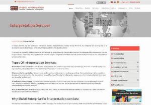 Shakti Enterprise - Interpretation Services in India - We are a ISO certified translation agency from India providing interpreation services for big events and conference for all your needs