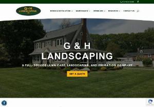 G&H Landscaping G&H Landscaping - G&H Landscaping has been providing custom Lawn Care,  Landscaping and Irrigation Services throughout the greater Springfield,  Holyoke,  Chicopee,  Northampton areas since 1974. Whether you need a simple shrub replacement,  lawn renovation,  sprinkler installation or service,  a full property maintenance program or a complete landscape or backyard makeover,  our professional staff has the knowledge and experience to make it happen!