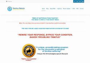 Tinnitus Natural Habituation Training - Tinnitus Retrain System - Want to get rid of Tinnitus? The Tinnitus Retrain System is a practical,  safe,  video assisted,  self-habituation system for tinnitus eradication. Rewire your response and bypass your condition,  banish troubling tinnitus.