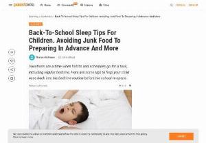Back-To-School Sleep Tips for Children - Vacations are a time when habits and schedules go for a toss,  including regular bedtime. Here are some tips to help your child ease back into his bedtime routine before his school re-opens.