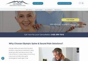 Olympic Spine & Sports Therapy - With over 30 years of experience,  Olympic Spine & Sports Therapy has developed unique,  comprehensive treatments to help many forms of chronic pain. Utilizing the latest advancements in medical technology,  patients have seen quick relief and lasting results without the use of drugs or surgery.