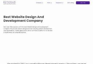 Web Design and Development Company - Keyideas - A web design and development company with 10+ years of experience in building results-driven web solutions for your custom business needs.