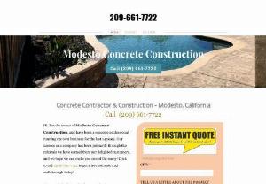 Concrete Construction Contractor -  Modesto, California - Top concrete construction contractor in Modesto, California. Call (209) 661-7722 for a free quote. We do concrete contractor work for driveways, patios, walls, and more.