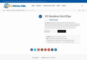321 stainless steel pipe suppliers - Astm a312 / 213 Tp321 Stainless Steel seamless & welded Pipe Suppliers Manufacturers Stockholders in China,  Fantastic Price TP 321 Stainless Steel Pipes