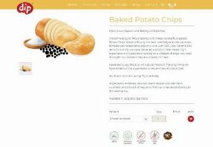 Baked Potato Chips | DIP Foods - Buy Online - Give in to that craving! Try one today - Wonderfully Baked Potato Chips. Made with only the best,  carefully selected potatoes,  and almost 99% less oil,  you can now enjoy potato chips without the guilt!