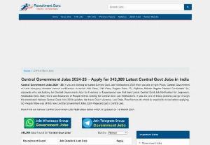 Latest Government Jobs 2017 | 100000+ Central Govt Jobs Notifications - Check Central Government Jobs in India. Find all Employment News,  notification for gov jobs like Railways,  AIIMS,  AAI. Get Latest Central govt jobs