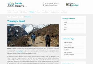 Trekking in Nepal - Trekking in Nepal's Himalayas is to take an extended walk along recognized paths with dramatic scenery and traditional village life on the roof - top of the world.