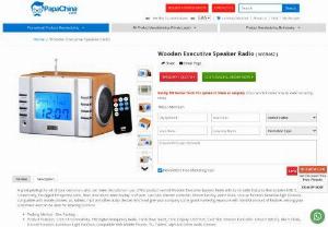 Wooden Executive Speaker Radio - Wholesaler for Wooden Executive Speaker Radio,  Custom Cheap Wooden Executive Speaker Radio and Promotional Wooden Executive Speaker Radio at China factory Manufacturer and Wholesale Supplier from PapaChina