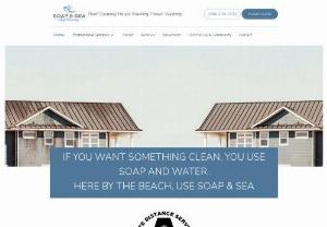 Soap and Sea - Soap & Sea has set a benchmark in providing superior quality pressure washing and roof cleaning services at competitive prices. Our team of experienced and skilled professionals ensures safety,  100% work satisfaction,  and cleanliness.