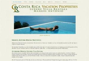 CR Vacation Properties - CR Vacation Properties provides only the most Elite Vacation Villas in Manuel Antonio while offering valuable and experienced Property Management Services.
