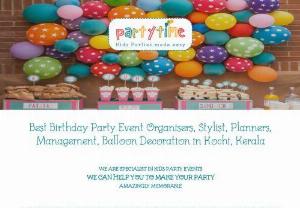 Birthday Event Management in Kochi Kerala - Birthday styling company based in Kochi,  Kerala