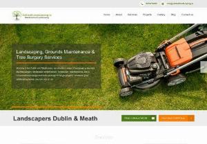 Landscapers Dublin, Landscape Gardeners, Tree Surgeon, Garden Design - Looking for Landscapers Dublin & Meath? Look no further. We are Landscape Gardeners with over 15 Years Experience. Tree Surgery, Garden Maintenance & Design