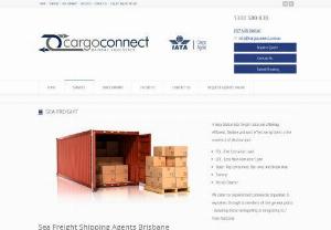 Sea Freight Brisbane - Need reliable and cost effective Sea Freight Brisbane? CargoConnect are Brisbane's leading shipping agents with an expansive global network and over 30 years sea freight experience.