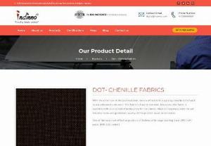 Dot Chenille Fabric Exporter from India - We provide dot chenille fabric for sofa,  curtains that can be easily maintained. Moreover,  we also satisfied our customers by offering pocket-friendly price of fabric in India.