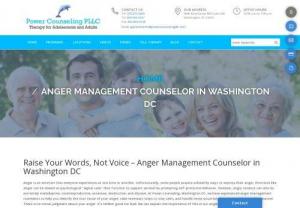 Anger Management Counselor in Washington DC - We have experienced anger management counselors to help you identify the root cause of your anger. Take necessary steps to handle tense situations. Contact US!