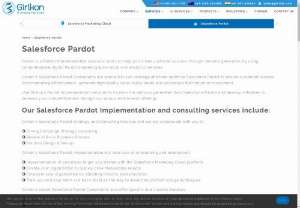 Salesforce Pardot Implementation - Girikon is one of the leading salesforce consulting companies who has extensive expertise in leveraging and optimizing the Pardot platform to help customers generate voluminous demand by increasing marketing effectiveness and generating high quality sales-ready leads.