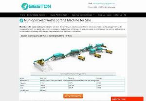 Municipal Solid Waste Sorting Machine for Sale - Beston - Beston municipal solid waste sorting machine for sale uses advanced sorting system, which can guarantee the purity of sorted materials.