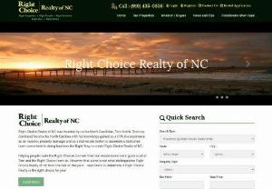  Right Choice Realty of NC | Real Estate Broker Raleigh Durham  -  Right Choice Realty of NC was founded by native North Carolinian, Tom Smith. We help owners, buy, sale and rent residential properties in North Carolina.
