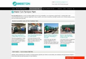 Tyre Pyrolysis Plant for Sale - Pyrolysis Tyre Recycling System - Beston tyre pyrolysis plant has been installed horizontal condenser system of the top technology. The plant also has adopted the newest heating system.