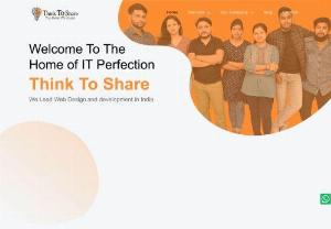 Think to Share - Think to Share is a Web Designing and Digital Marketing agency,  headquartered in Kolkata. We offer custom solutions to businesses of all industries at affordable prices. If you can think and have something to share,  you can join the community of Think to Share. To learn more,  visit our official website.