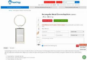 Rectangular Metal Chrome Keychain - Wholesaler for Rectangular Metal Chrome Keychain,  Custom Cheap Rectangular Metal Chrome Keychain and Promotional Rectangular Metal Chrome Keychain at China factory Manufacturer and Wholesale Supplier from PapaChina