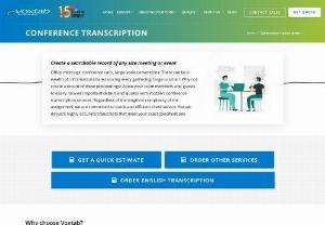 Conference transcription services across the globe - We do conference transcription such as office meetings,  conference calls,  board meetings,  group discussions,  large-scale conventions etc along with an error-free transcript.
