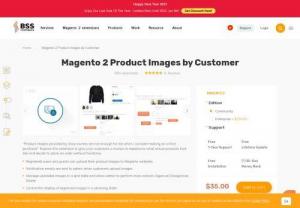 Product Images by Customer for Magento 2 - Magento 2 Product Images by Customer extension allows your buyers to upload pictures of products to Magento stores. This will increase your reliability and encourage next customers to buy without any hesitating