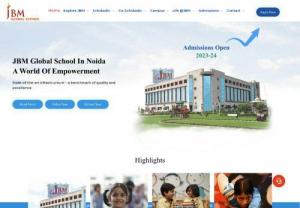 Schools In Noida - If you are seeking for the Best Nursery School,  JBM Global is a leading and one of the best boarding nursery Schools in Noida. We committed towards molding creative individuals for future. JBMS is listed as best CBSE school in Noida,  it is mentioned as schools on Noida Expressway.