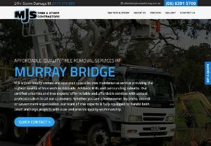 Tree Removal in Murray Bridge - MJS is quality tree and stump removal service provider in Murray Bridge if you are looking for reliable tree removalists then your search ends here. Our skilled arborists are artists of their craft and are well known to provide customised service around your particular tree removal needs.