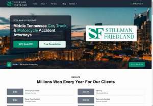 Stillman & Friedland Personal Injury - Consult Stillman & Friedland's truck and car accident attorneys. We've been serving Nashville and middle Tennessee for over 30 years. Visit our website today!