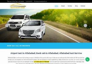 Allahabad Cabs Services - Allahabad cabs: Online taxi service & cab services in Allahabad. If you are looking taxi service in Allahabad for local/ outstations then call us for Allahabad taxi services.
