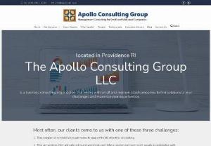 Home - Apollo Consulting Group - located in Providence RI The Apollo Consulting Group LLC is a business consulting organization that works with small and medium sized companies to find solutions to your challenges and maximize your opportunities Most often, our clients come to us with one of these three challenges:...