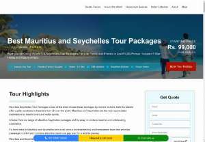 Mauritius and Seychelles packages - Travel to mauritius and seychelles in a combo package,  roaming routes provides best mauritius and seychelles packages
