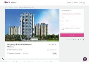 Shapoorji Pallonji Parkwest Phase 2 Price Binnypet|Shapoorji Pallonji Parkwest Phase 2 in Bangalore - Shapoorji Pallonji Parkwest Phase 2 additionally simply identified with all the focal area of Binnypet,  Bangalore Project is nearness to the IT point of convergence of Bangalore not with standing Shopping Malls not mind standing all other Link is closeness to this had design. In like manner 1,  2,  3 and 4 BHK Apartment,  and begin from 48.52 lakhs satisfying 660 to 3500 Sqft. After that it is a splendid alternative for you which build your life additional grand and agreeable.