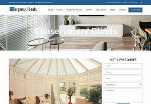 Cheap-conservatory-blinds - Impress Blinds has been an across the country pioneer and provider of Conservatory blinds for last numerous years. Pros in made-to-quantify,  produce and fitting of center windows oblivious in regards to the profitable clients all over UK. Accordingly,  we have earned a decent name for savvy outline. The greater part of every one of,  this has been driven by our utilization of brilliant,  crude materials. This implies our items won't let you down when you require them most.