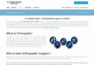 Orthopaedic Surgeon In Nashik - Dr. Rajesh Rajule - Dr. Rajesh Rajule is Orthopaedic Surgeon In Nashik. Arcus Clinic is one of the best Orthopaedic clinic We provide treatment and surgery for Orthopaedics related health issues at affordable price.