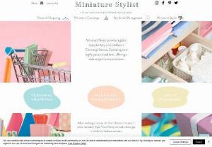 Miniature Stylist - Miniature Stylist offers bespoke services for your children. Party Planning,  Interior Design,  Personal Shopping,  Miniature Concierge and Wardrobe Management. We are a luxury lifestyle site for children.