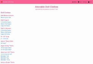 Adorable Doll Clothes - Adorable Doll Clothes for American Girl, Apple Valley, Ashton - Drake, Baby Alive, Baby Annabel,  Berenguer,  Bitty Baby, Cabbage Patch, Circo, Corolle, Effanbee, Gotz, Kathe Kruse, Lee Middleton,  Little Mommy, Lissi and Madame Alexander dolls.
