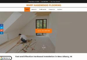 Reliable Solid Hardwood Flooring in New Albany IN 47150 Kopp Hardwood Flooring - We offer reliable solid hardwood flooring in New Albany IN 47150. We are Kopp Hardwood Flooring. Contact our professional team today: (812) 968-0656!
