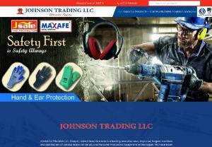 Johnson Trading - Johnson Trading,  Sharjah,  UAE is a leading manufacturer,  importer,  largest stockist and distributor of various industrial safety and personal equipment in this region. Our products have been extensively used in various sectors such as oil and gas marine industrial and construction in the UAE,  MIDDLE EAST,  Africa,  and CIS countries. These products are marketed mainly under our registered brands: JSAFE & MAXAFEE.