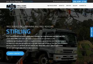 Tree and Stump Removal Services In Stirling - MJS Tree And Stump - MJS is quality tree and stump removal service provider in Stirling if you are looking for reliable tree removalists then your search ends here. MJS Tree & Stump professionals and have years of experience and our tree service specialists can tackle all projects,  from big to small.