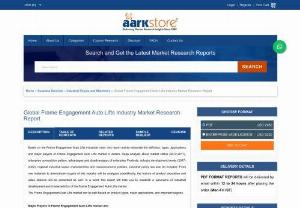 Market Research Report on Global Frame Engagement Auto Lifts - Global Auto Lifts Industry Market Report reveals deep analysis about market status (2012-2017) with development trends (2017-2022)