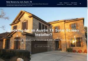 Austin TX Solar screen provider - In the Austin TX area,  we manufacture and install solar screens on residential and commercial windows to shade the windows from the sun. In the Austin TX area,  solar screens are the best way to help keep your home cool.