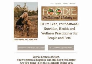 Foodie Nutritional Therapy, LLC - I'm a certified Nutritional Therapist and RESTART Instructor. I take a holistic approach with each client: we look at the body as a whole while seeking the root source of health concerns, rather than simply treating the symptoms.