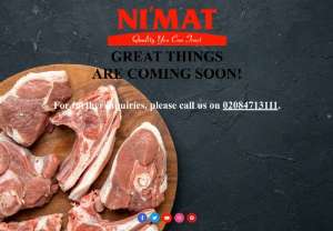 Best Halal Meat in London - We,  Nimat Halal Meat based in London,  one of the Leading retail suppliers of Halal Meat and foods through-out the UK. We are proud to be offering highly hygienic Halal Meat as we are accridicted under Halal Monitoring Committee.