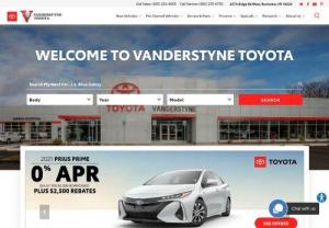 Vanderstyne Toyota: Toyota Dealer in Rochester serving Greece - Save more at Vanderstyne Toyota with free lifetime New York State inspections. Visit us for a simple and hassle-free dealership experience, 