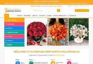 Flower Delivery North Hollywood - Flower Delivery North Hollywood is an online local florist which provide beautiful flower arrangement for different occasion with same day delivery.