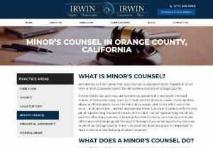 Orange County Divorce Attorney - Irwin & Irwin Minor's Counsel is a neutral voice for the child. We do not compromise on child's rights and emotional well-being as we consider what is the best interest of the child,  while not being bound by emotions that often come with divorce,  child abuse or any other difficult issues.