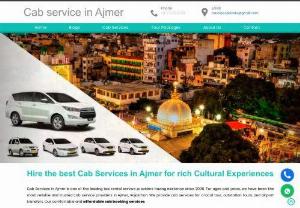 Best Cab Service in Ajmer  - Best Cab Service in Ajmer , Tempo Traveller Hire in Ajmer , Cab for local usage , Cab for Outstation Usage 