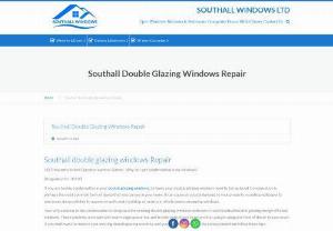 Southall double glazing windows Repair - Southall Windows - Southall double glazing windows Repair offers you many upvc windows double glazing repairs in southall. Please contact us Southall Windows for any windows repair service.